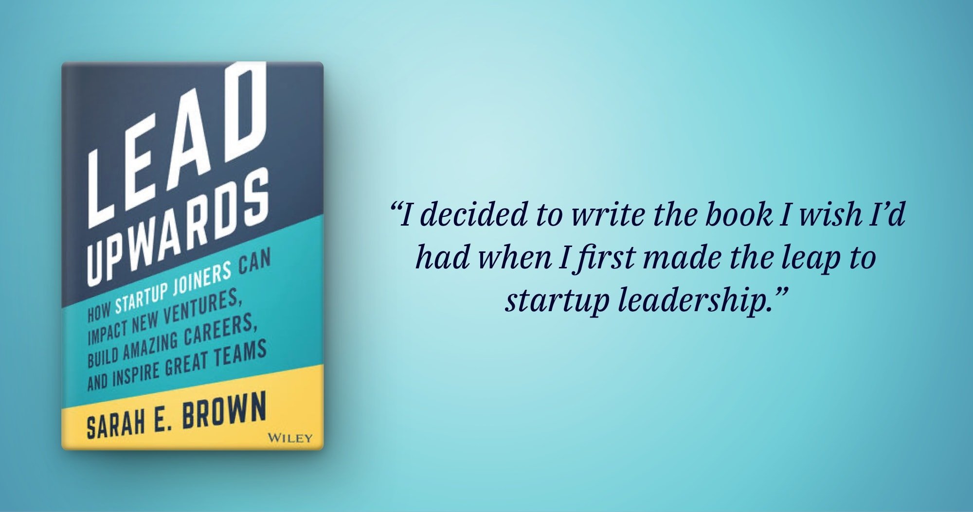 How to Level Up Into a Startup Leadership Role